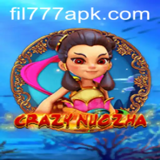 Explore the World of CrazyNuoZha: A Unique Gaming Experience with FIL777